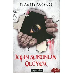 John Sonunda Ölüyor - David Wong - Aspendos