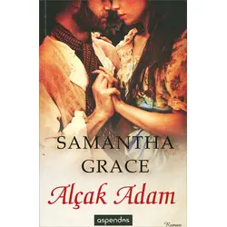 Alçak Adam - Samantha Grace - Aspendos