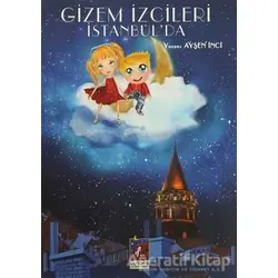 Gizem İzcileri İstanbul’da - Ayşen İnci - Venüsya