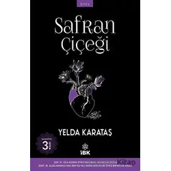 Safran Çiçeği - Yelda Karataş - İBK - İz Bırakan Kalemler