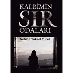 Kalbimin Sır Odaları - Nebiha Yüksel Yücel - Ahir Zaman