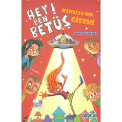 Hey Ben Betüş! Mahallenin Gizemi Oscar Yayınları