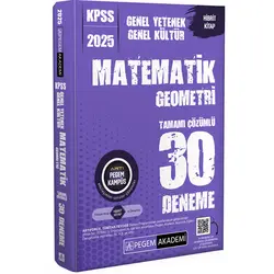 Pegem 2025 KPSS Matematik-Geometri Tamamı Çözümlü 30 Deneme