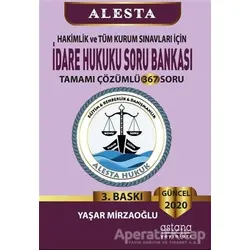 2020 Hakimlik ve Tüm Kurum Sınavları İçin İdare Hukuku Soru Bankası Tamamı Çözümlü 367 Soru