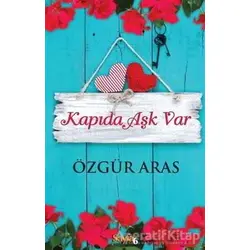 Kapıda Aşk Var - Özgür Aras - Sayfa6 Yayınları