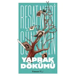 Yaprak Dökümü - Reşat Nuri Güntekin - İnkılap Kitabevi