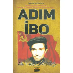 Adım İbo - Ali Fuat Karagöz - Erasmus Yayınları