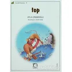 Top - Ayla Çınaroğlu - Uçanbalık Yayıncılık