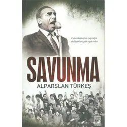 Savunma - Alparslan Türkeş - Kamer Yayınları