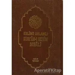 Kelime Anlamlı Kur’an-ı Kerim Meali (3 Kitap Takım ) - Sıtkı Gülle - Huzur Yayınevi