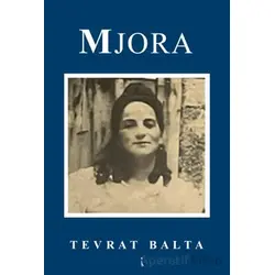 Mjora - Tevrat Balta - İkinci Adam Yayınları