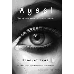Aysel - Hamiyet Uras - İkinci Adam Yayınları