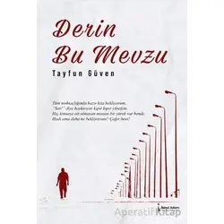 Derin Bu Mevzu - Tayfun Güven - İkinci Adam Yayınları