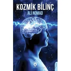 Kozmik Bilinç - Ali Nomad - Dorlion Yayınları