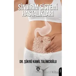 Sindirim Sistemi Hastalıkları - Şükrü Kamil Talimcioğlu - Dorlion Yayınları