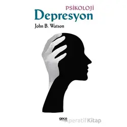 Depresyon - John B. Watson - Gece Kitaplığı