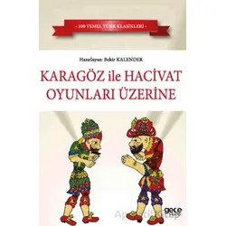 Karagöz ile Hacivat Oyunları Üzerine - Kolektif - Gece Kitaplığı