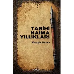 Tarihi Naima Yıllıkları - Mustafa Naima - Gece Kitaplığı