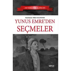 Yunus Emre Seçmeler - Kolektif - Gece Kitaplığı