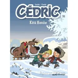 Cedric 31 - Kötü Havalar - Kolektif - Alfa Yayınları