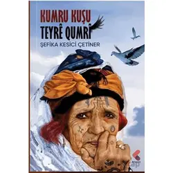 Kumru Kuşu - Şefika Kesici Çetiner - Klaros Yayınları