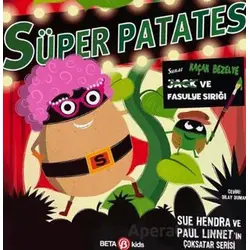 Süper Patates Jack ve Fasulye Sırığı - Paul Linnet - Beta Kids