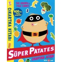 Süper Patates Çıkartma Kitabı - Paul Linnet - Beta Kids
