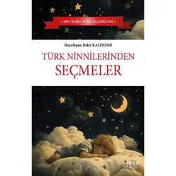 Türk Ninnilerinden Seçmeler - Bekir Kalender - Gece Kitaplığı
