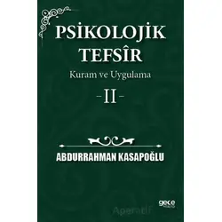 Psikolojik Tefsîr Kuram ve Uygulama 2 - Abdurrahman Kasapoğlu - Gece Kitaplığı