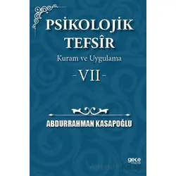 Psikolojik Tefsîr Kuram ve Uygulama 7 - Abdurrahman Kasapoğlu - Gece Kitaplığı