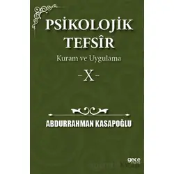 Psikolojik Tefsîr Kuram ve Uygulama 10 - Abdurrahman Kasapoğlu - Gece Kitaplığı