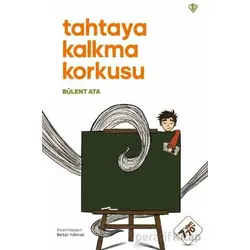 Tahtaya Kalkma Korkusu - Bülent Ata - Türkiye Diyanet Vakfı Yayınları