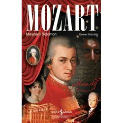 Mozart - Maynard Solomon - İş Bankası Kültür Yayınları