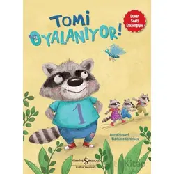 Tomi Oyalanıyor - Anne Hassel - İş Bankası Kültür Yayınları