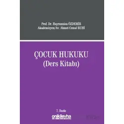 Çocuk Hukuku (Ders Kitabı) - Ahmet Cemal Ruhi - On İki Levha Yayınları