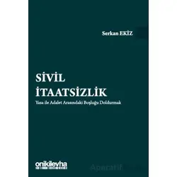 Sivil İtaatsizlik - Serkan Ekiz - On İki Levha Yayınları