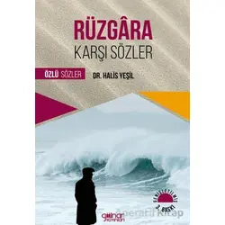 Rüzgara Karşı Sözler - Halis Yeşil - Gülnar Yayınları