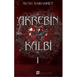 Akrebin Kalbi 1 - Aycan Sarıahmet - Dokuz Yayınları