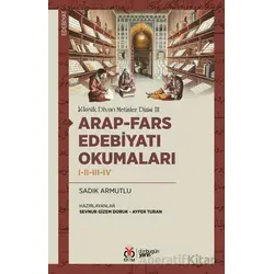 Arap-Fars Edebiyatı Okumaları I-II-III-IV - Sadık Armutlu - DBY Yayınları