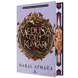Medusanın Ölü Kumları 3 (Özel Baskı) - Maral Atmaca - Ephesus Yayınları