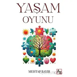 Yaşam Oyunu - Mehtap Bayır - Az Kitap