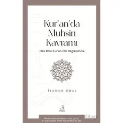 Kur’an’da Muhsin Kavramı - İlknur Ural - Fecr Yayınları