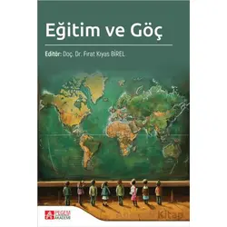 Eğitim ve Göç - Kolektif - Pegem Akademi Yayıncılık
