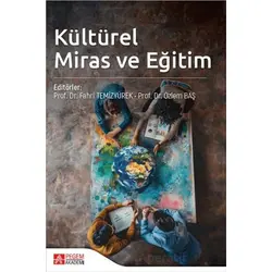 Kültürel Miras ve Eğitim - Kolektif - Pegem Akademi Yayıncılık