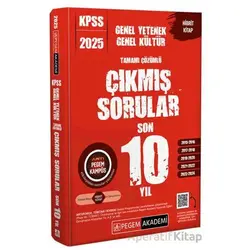 2025 KPSS Genel Yetenek Genel Kültür Tamamı Çözümlü Çıkmış Sorular Son 10 Yıl