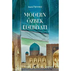 Modern Özbek Edebiyatı - Emek Üşenmez - Paradigma Akademi Yayınları