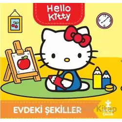 Hello Kitty-Evdeki Şekiller - Kolektif - Doğan Çocuk