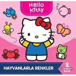 Hello Kitty-Hayvanlarla Renkler - Kolektif - Doğan Çocuk
