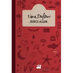 Yara Defteri - Burcu Alşan - Doğan Kitap
