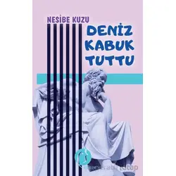 Deniz Kabuk Tuttu - Nesibe Kuzu - Herdem Kitap